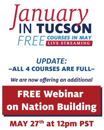 January in Tucson Courses in May are Full Register for a Webinar